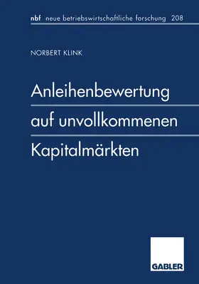 Klink |  Anleihenbewertung auf unvollkommenen Kapitalmärkten | Buch |  Sack Fachmedien