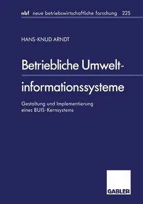 Arndt |  Betriebliche Umweltinformationssysteme | Buch |  Sack Fachmedien