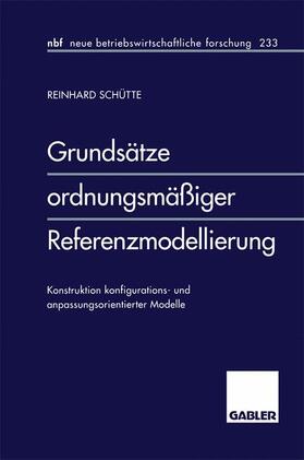 Schütte |  Grundsätze ordnungsmäßiger Referenzmodellierung | Buch |  Sack Fachmedien