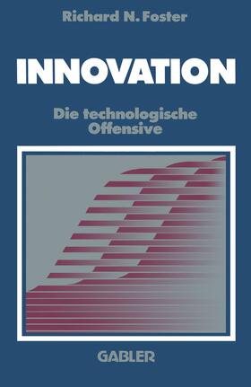Foster |  Innovation | Buch |  Sack Fachmedien