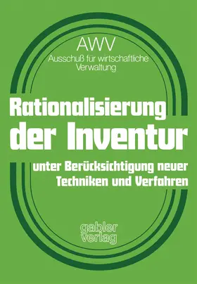  Rationalisierung der Inventur unter Berücksichtigung neuer Techniken und Verfahren | Buch |  Sack Fachmedien