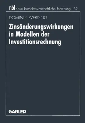 Everding |  Zinsänderungswirkungen in Modellen der Investitionsrechnung | Buch |  Sack Fachmedien