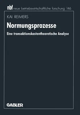 Reimers |  Normungsprozesse | Buch |  Sack Fachmedien