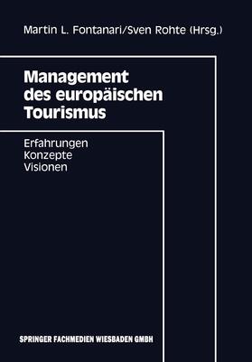 Rohte |  Management des europäischen Tourismus | Buch |  Sack Fachmedien