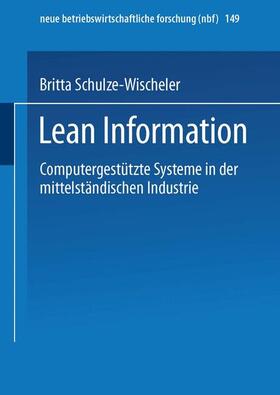 Schulze-Wischeler |  Schulze-Wischeler, B: Lean Information | Buch |  Sack Fachmedien