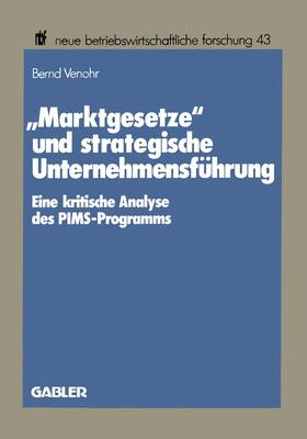 Venohr |  Venohr, B: ¿Marktgesetze¿ und strategische Unternehmensführu | Buch |  Sack Fachmedien