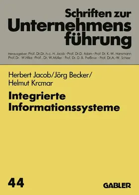 Jacob / Krcmar / Becker |  Integrierte Informationssysteme | Buch |  Sack Fachmedien