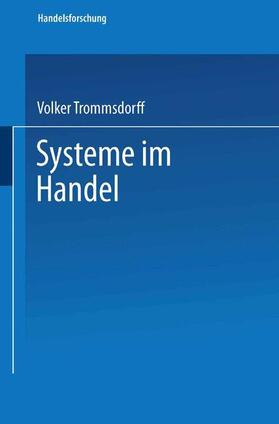 Trommsdorff |  Systeme im Handel | Buch |  Sack Fachmedien