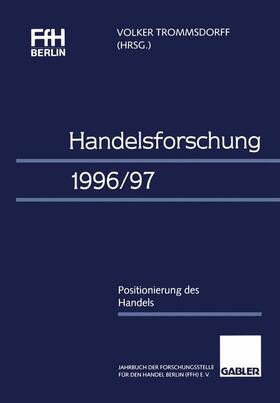 Trommsdorff |  Handelsforschung 1996/97 | Buch |  Sack Fachmedien