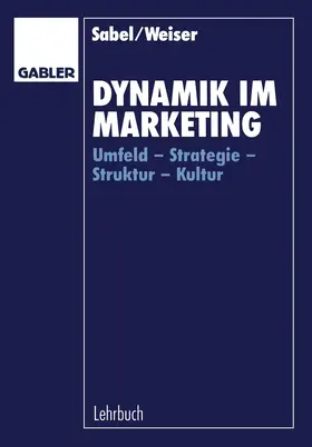 Sabel |  Dynamik im Marketing | Buch |  Sack Fachmedien