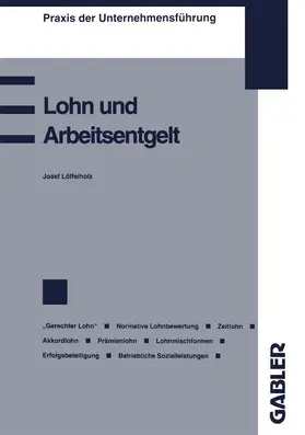 Löffelholz |  Lohn und Arbeitsentgelt | Buch |  Sack Fachmedien