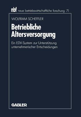 Scheffler |  Scheffler, W: Betriebliche Altersversorgung | Buch |  Sack Fachmedien