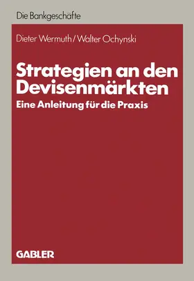 Wermuth |  Strategien an den Devisenmärkten | Buch |  Sack Fachmedien