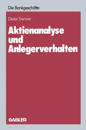 Trenner |  Aktienanalyse und Anlegerverhalten | Buch |  Sack Fachmedien