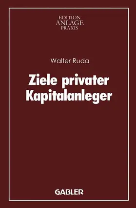 Ruda |  Ziele privater Kapitalanleger | Buch |  Sack Fachmedien