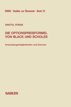 Porak |  Die Optionspreisformel von Black und Scholes | Buch |  Sack Fachmedien
