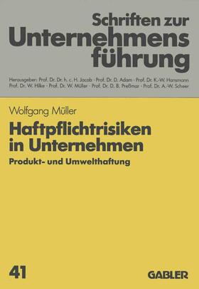 Müller |  Haftpflichtrisiken in Unternehmen | Buch |  Sack Fachmedien
