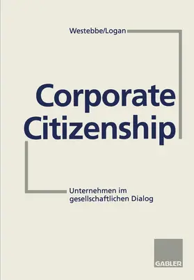 Logan / Westebbe |  Corporate Citizenship | Buch |  Sack Fachmedien