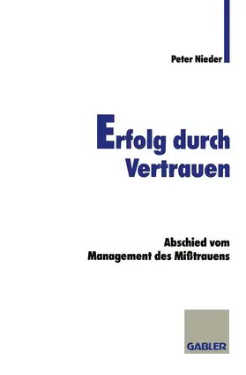  Erfolg durch Vertrauen | Buch |  Sack Fachmedien