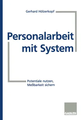  Personalarbeit mit System | Buch |  Sack Fachmedien