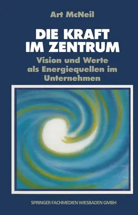 MacNeil |  Die Kraft im Zentrum | Buch |  Sack Fachmedien