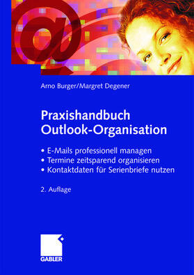 Degener / Burger |  Praxishandbuch Outlook-Organisation | Buch |  Sack Fachmedien