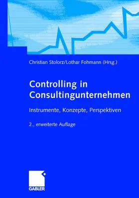 Fohmann / Stolorz |  Controlling in Consultingunternehmen | Buch |  Sack Fachmedien