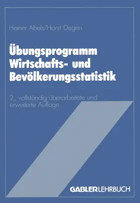 Abels |  Übungsprogramm Wirtschafts- und Bevölkerungsstatistik | Buch |  Sack Fachmedien