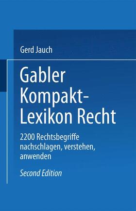 Jauch |  Gabler Kompakt Lexikon Recht | Buch |  Sack Fachmedien