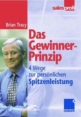 Tracy |  Das Gewinner-Prinzip | Buch |  Sack Fachmedien