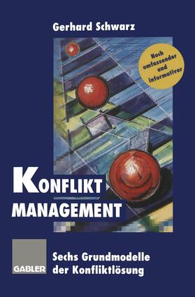 Schwarz |  Konflikt-Management | Buch |  Sack Fachmedien