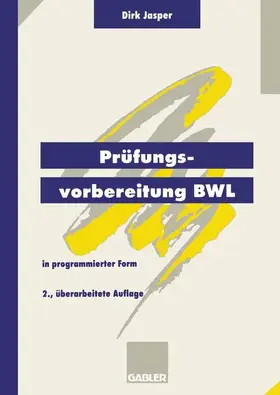 Jasper |  Prüfungsvorbereitung BWL | Buch |  Sack Fachmedien