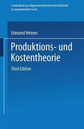 Heinen |  Produktions- und Kostentheorie | Buch |  Sack Fachmedien