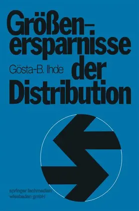 Ihde |  Größenersparnisse der Distribution | Buch |  Sack Fachmedien