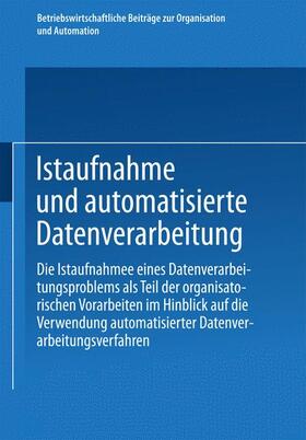  Istaufnahme und automatisierte Datenverarbeitung | Buch |  Sack Fachmedien