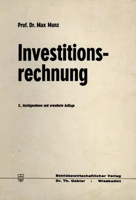 Munz |  Investitionsrechnung | Buch |  Sack Fachmedien