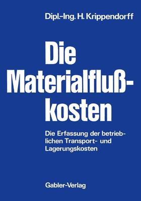 Krippendorff |  Die Materialflußkosten | Buch |  Sack Fachmedien