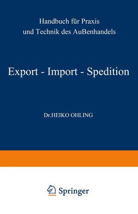 Ohling |  Export ¿ Import ¿ Spedition | Buch |  Sack Fachmedien