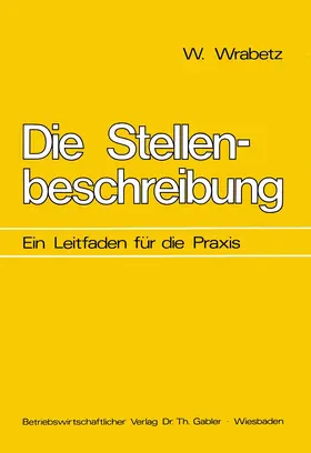 Wrabetz |  Die Stellenbeschreibung | Buch |  Sack Fachmedien