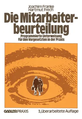 Frech |  Die Mitarbeiterbeurteilung | Buch |  Sack Fachmedien