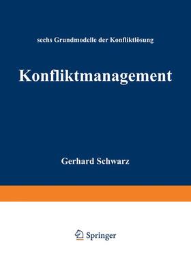 Gerhard |  Konfliktmanagement | Buch |  Sack Fachmedien