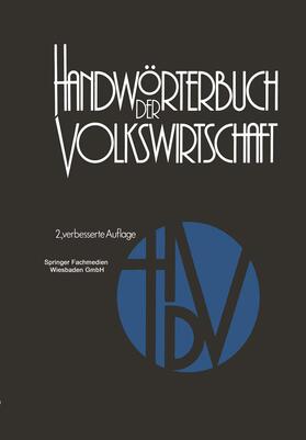 Adam / Eichhorn / Albuschkat |  Handwörterbuch der Volkswirtschaft | Buch |  Sack Fachmedien