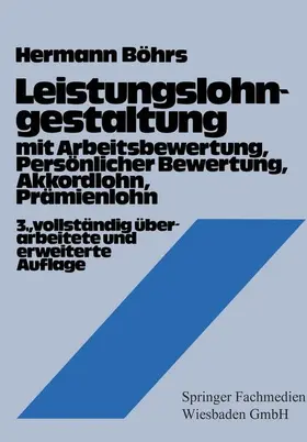 Böhrs |  Leistungslohngestaltung | Buch |  Sack Fachmedien