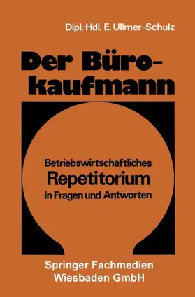 Ullmer-Schulz |  Der Bürokaufmann | Buch |  Sack Fachmedien