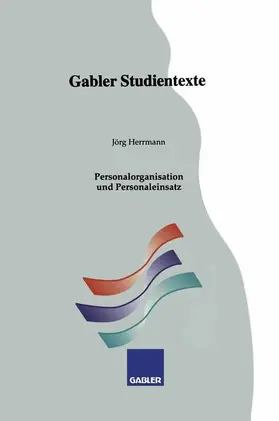 Herrmann |  Personalorganisation und Personaleinsatz | Buch |  Sack Fachmedien