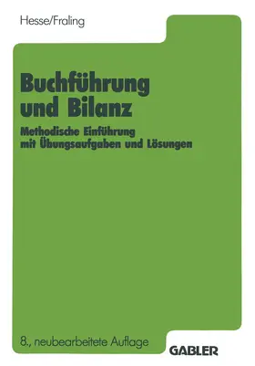 Fraling / Hesse |  Buchführung und Bilanz | Buch |  Sack Fachmedien