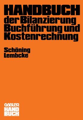 Schöning |  Handbuch der Bilanzierung, Buchführung und Kostenrechnung | Buch |  Sack Fachmedien
