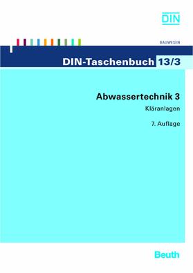 DIN e.V. |  Abwassertechnik 3 | eBook | Sack Fachmedien