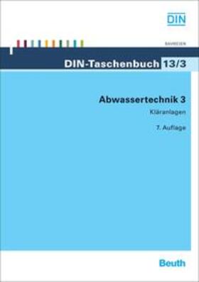 DIN e.V. |  Abwassertechnik 3 - Buch mit E-Book | Buch |  Sack Fachmedien