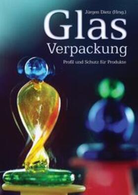 Dietz |  Glasverpackung | Buch |  Sack Fachmedien